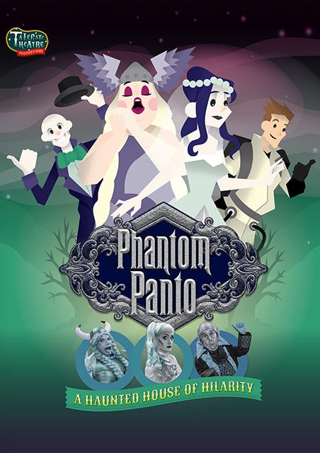 PHANTOM PANTO: A SPOOKY TALEGATE PANTOMIME!  
